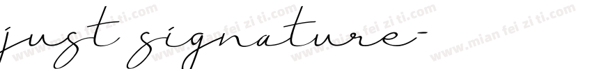 just signature字体转换